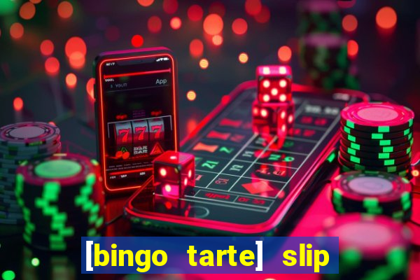 [bingo tarte] slip & stop 1988 part 1